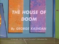 The House of Doom [Atom]