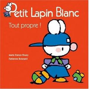 Petit Lapin Blanc : Tout propre !