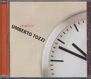 The Best of Umberto Tozzi