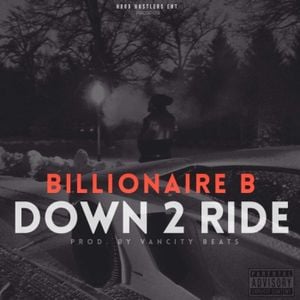 Down 2 Ride (Single)