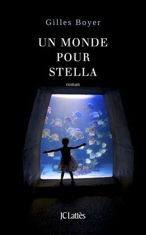 Un monde pour Stella