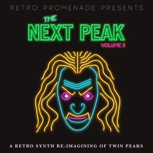 The Next Peak, Vol II (Twin Peaks Tribute)
