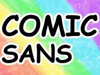 A Defense of Comic Sans