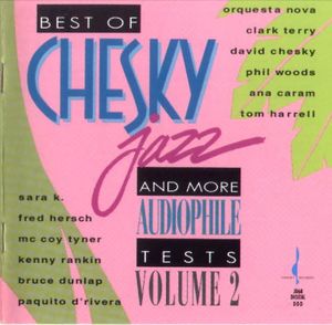 Best of Chesky Jazz and More Audiophile Tests, Volume 2