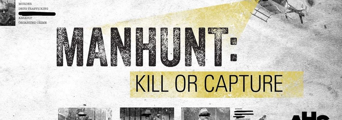Cover Manhunt: Kill or Capture