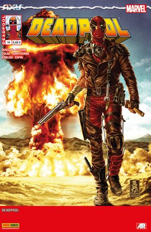 Du passé, faisont table rase - Deadpool (Marvel France 4e série), tome 14