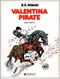 Valentina pirate - Valentina, tome 3