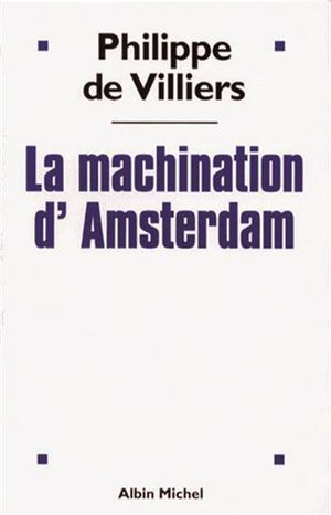 La Machination d'Amsterdam