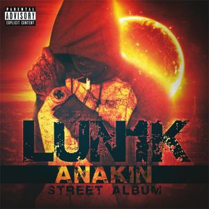 Anakin (Street Album)