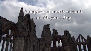 Vampires et morts-vivants au Moyen Âge