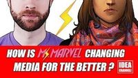 How is Ms. Marvel Changing Media for the Better?