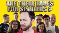 Are There Rules For Spoilers?