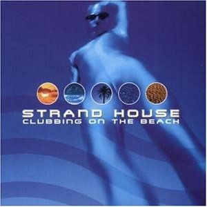 Strand House: Clubbing on the Beach
