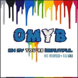 Oh My You're Beautiful (OMYB) (Single)
