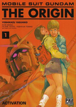 Activation - Mobile Suit Gundam : The Origin, tome 1