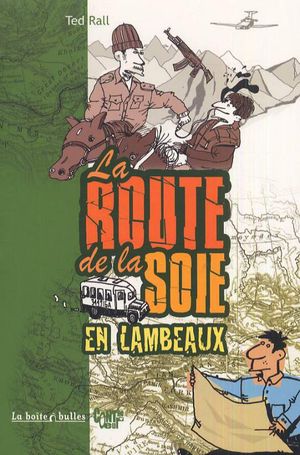 La route de la soie en lambeaux