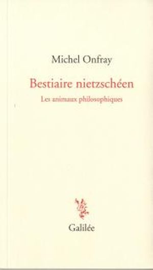 Bestiaire Nietzschéen