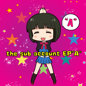 the sub account EP "A" (EP)