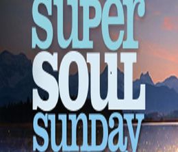 image-https://media.senscritique.com/media/000011593903/0/oprah_s_super_soul_sunday.jpg