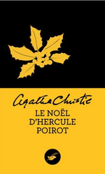 Couverture Le Noël d'Hercule Poirot Couverture Le Noël d'Hercule Poirot