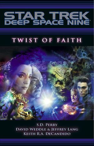 Twist of Faith - Star Trek:  Deep Space Nine
