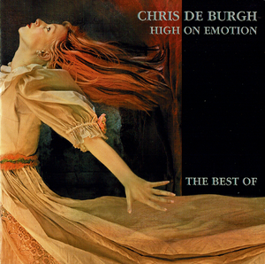 The Best of Chris de Burgh - High on Emotion