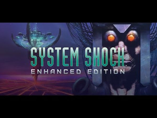 System Shock: Enhanced Edition