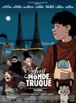 Topic pour grands-enfants ~ Le cinéma d'animation - Page 2 Avril_et_le_Monde_truque