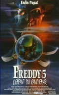 Affiche Freddy 5 : L'Enfant du cauchemar Affiche Freddy 5 : L'Enfant du cauchemar
