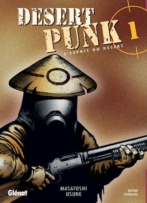 Desert Punk, tome 1