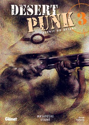 Desert Punk, tome 3