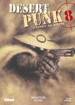 Desert Punk, tome 8
