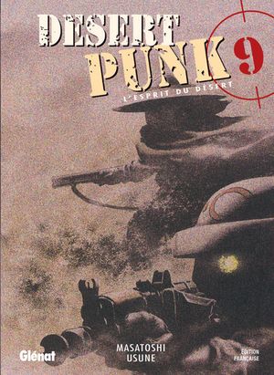 Desert Punk, tome 9