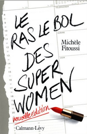 Ras-le-bol des superwomen