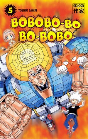 Bobobo-Bo Bo-Bobo, tome 5