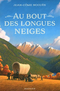 Au bout des longues neiges