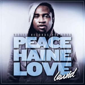 Peace Haine Love
