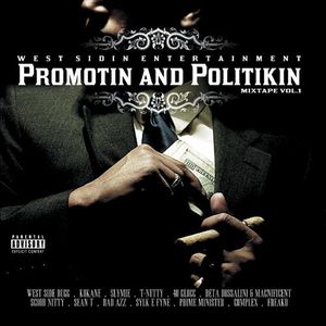 Promotin & Politikin: Mixtape Volume 1