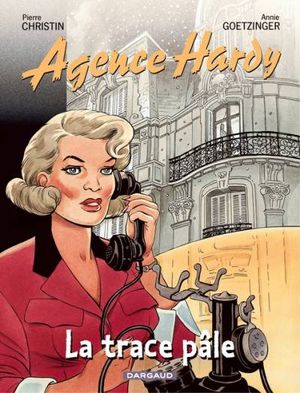 La trace pâle - Agence Hardy, tome 2