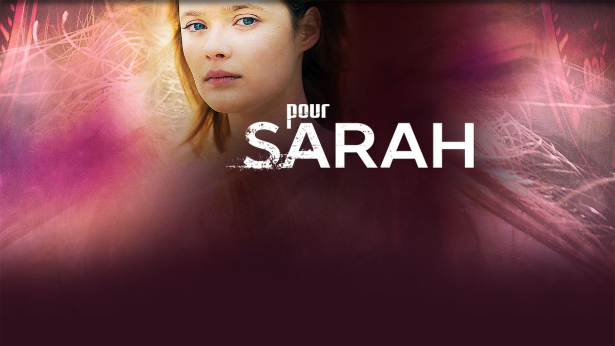 Pour Sarah série (2015) SensCritique