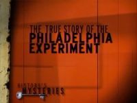 The True Story of the Philadelphia Experiment