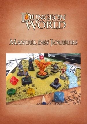 Dungeon World - Manuel du Joueur