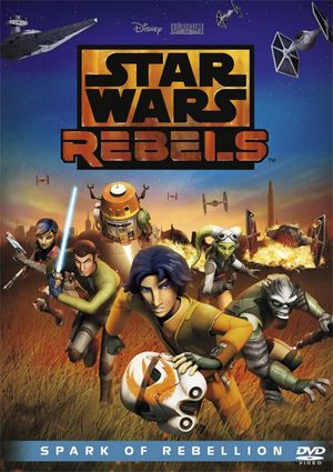 Star Wars : Rebels - Prémices d'une rébellion