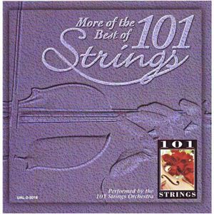 More of the Best of 101 Strings