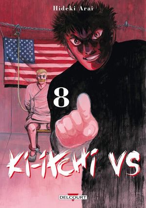 Ki-itchi VS, tome 8