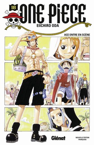 Ace entre en scène - One Piece, tome 18