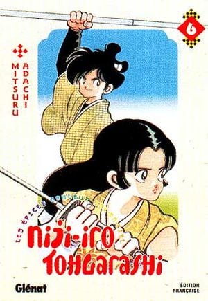 Niji-Iro Tohgarashi, tome 6