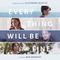 Every Thing Will Be Fine (OST)