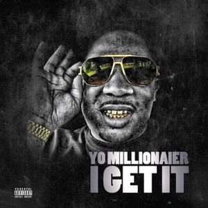 I Get It (Single)