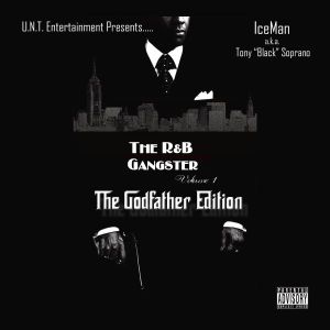 The R&B Gangster, Voume I